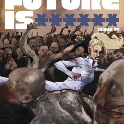 Future Is ****** #14 Cover A Jason Shawn Alexander (Mature)