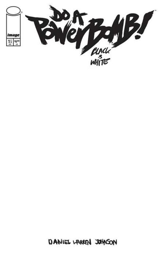Do A Powerbomb Black And White #1 (Of 3) Cover F Blank Sketch Variant
