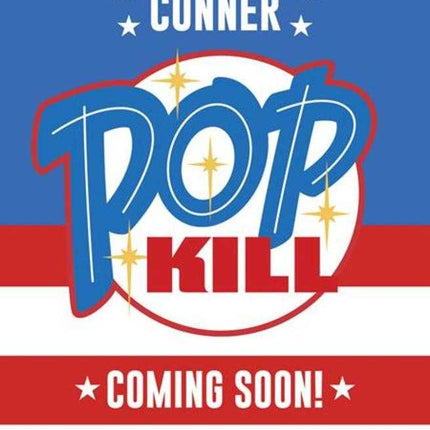 Pop Kill #1 Seasonal Flavors Amanda Conner Fourth Of July Themed Variant (Mature)