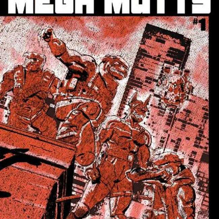 Super Mondo Mega Mutts #1 (Of 4) Cover B Alex Diotto Variant (Mature)