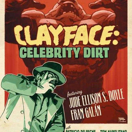 Clayface Celebrity Dirt #3 (Of 6) Cover C Bruno Redondo Card Stock Variant