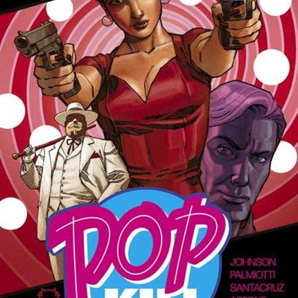Pop Kill Big Candy #1 (Of 4) Cover A Dave Johnson Cardstock (Mature)