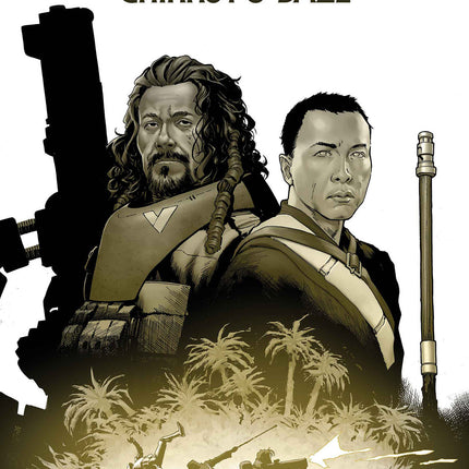 Star Wars: Rogue One   Chirrut & Baze #1