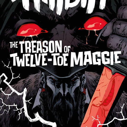 Hillbilly: The Treason Of Twelve Toe Maggie #1 (Variant Cover B) (Becky Cloonan)