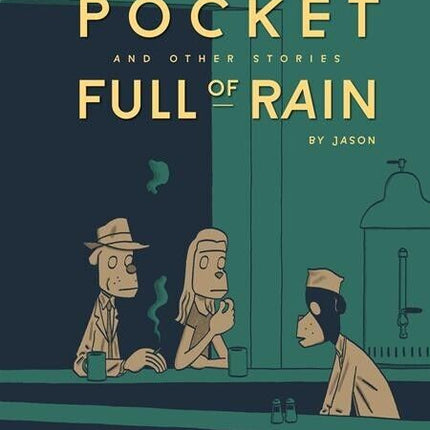Pocket Full Of Rain And Other Stories Expanded Edition - Hardcover (2024)