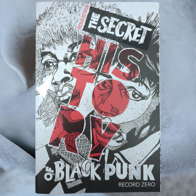 Secret History of Black Punk Record Zero #1 2023