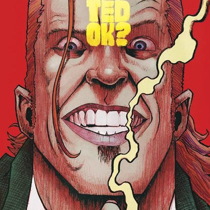 Is Ted Ok #3 - Image 2026