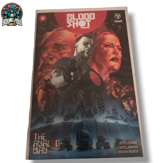 Bloodshot Reborn #10 - Valiant Comics (2016)