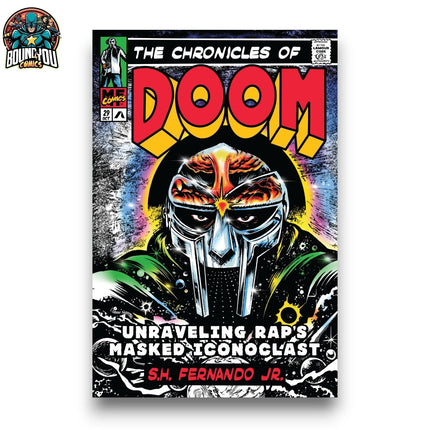 The Chronicles of DOOM Unraveling Rap's Masked Iconoclast - Hardcover (2024)