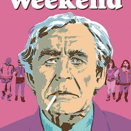 BAD WEEKEND HARDCOVER - ED BRUBAKER SEAN PHILLIPS