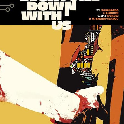 Were Taking Everyone Down With Us Vol 1 - Trade Paperback