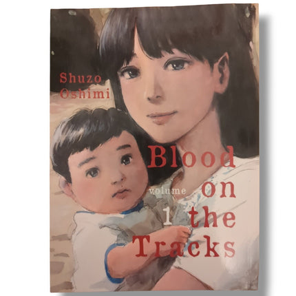 Blood on the Tracks Volume 1 - Trade Paperback