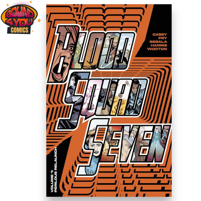 Blood Squad Seven Tp Vol 01 Perilous Relaunch (Mr)