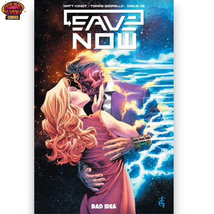 Save Now #2 (Of 4) - Cvr A Tomas Giorello Variant