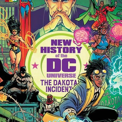 New History Of The DC Universe The Dakota Incident #1 - Diego Olortegui